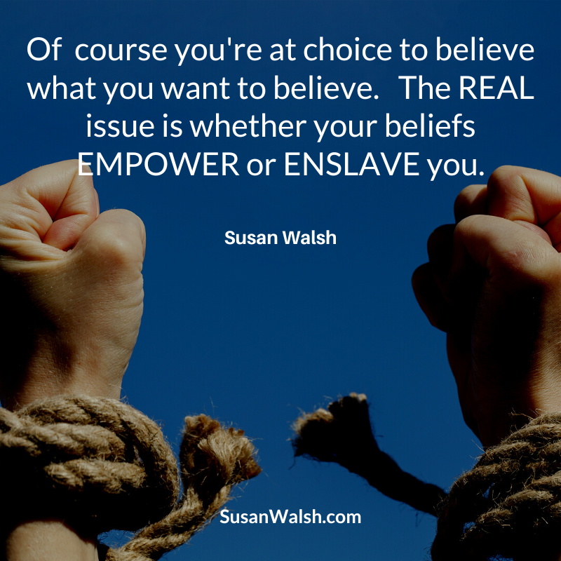 Of Course You're At Choice To Believe What You Want To Believe.... Susan Walsh Quote 800 X 800 (800 X 800 Px)